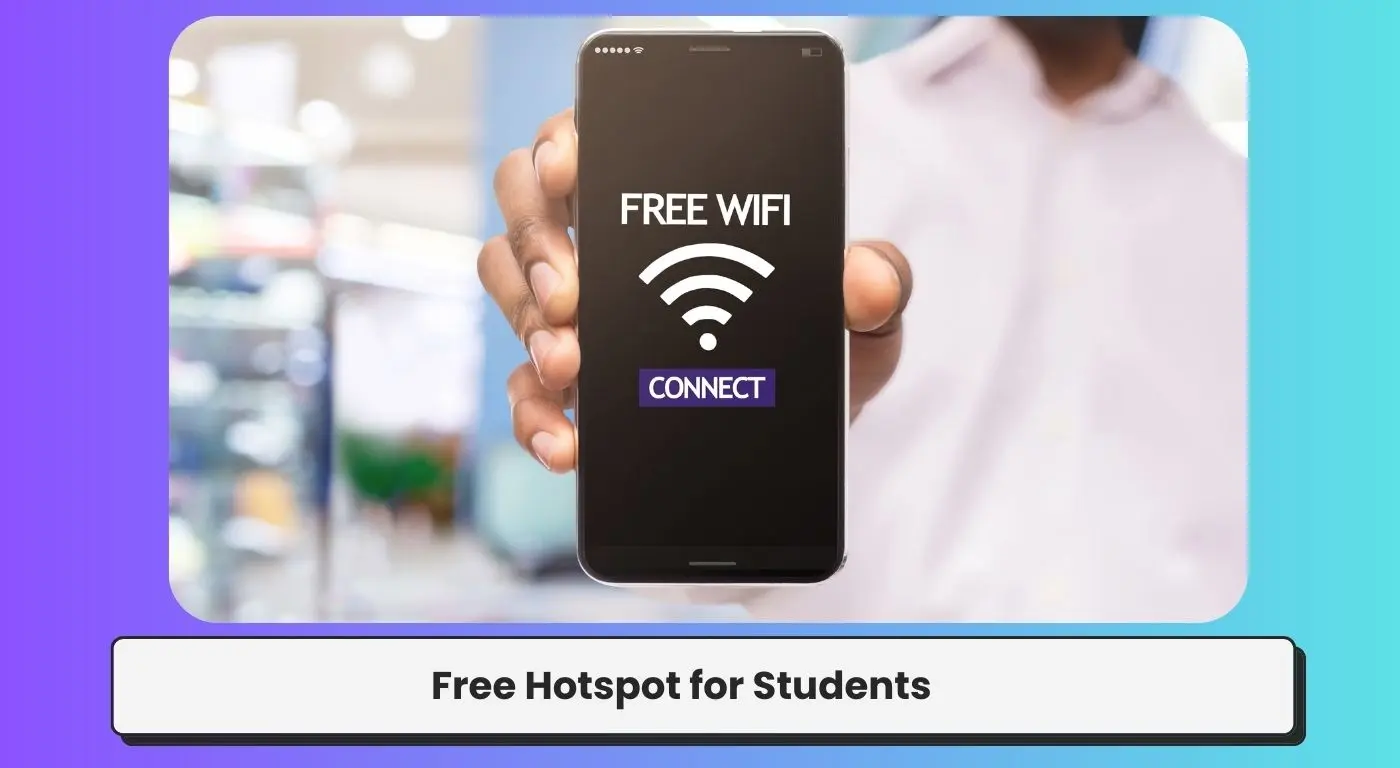 Free Hotspot for Students