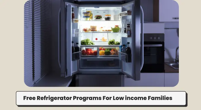 Free Refrigerator Programs For Low income Families